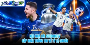 Kèo Nhà Cái SUTBONGTV - Cập Nhật Thông Tin Về Tỷ Lệ Chuẩn